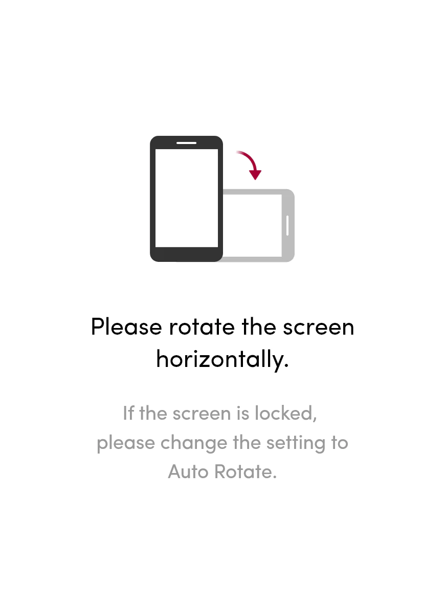 Please rotate the screen horizontally.